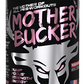 Bucked Up High-Stimulant Pre-Workout